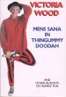 Mens Sana in Thingummy Doodah - Victoria Wood